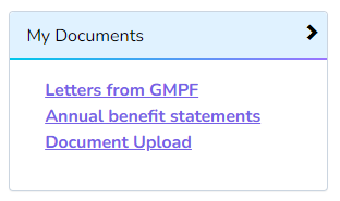My Documents tile with the options of Annual benefits statements, Letters from GMPF and Document Upload.