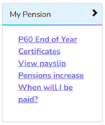 Image shows a menu headed My Pension with P60 End of Year certificates and View payslip listed.