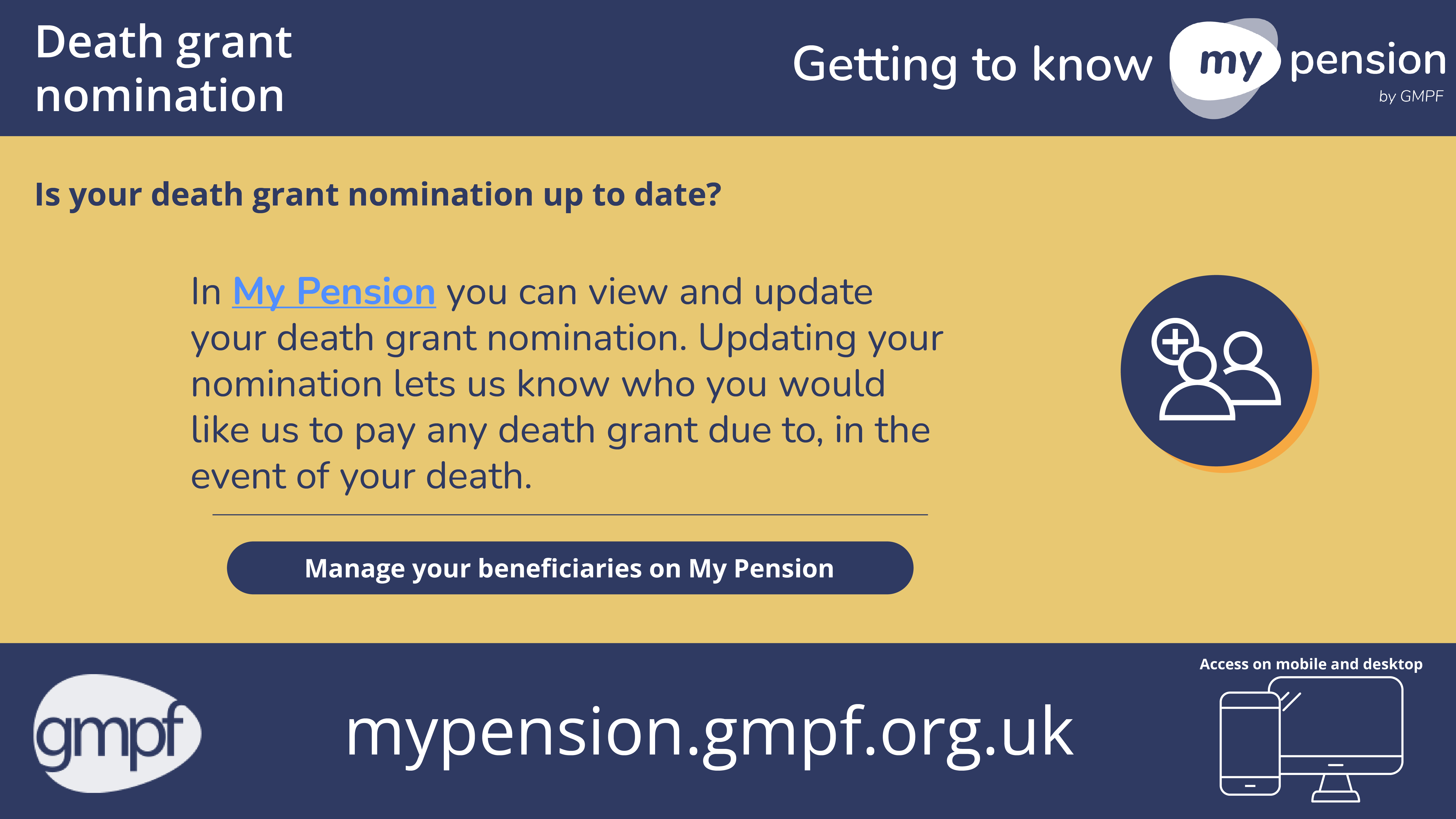 Getting to know my pension death grant nomination. View and update your death grant nomination in My Pension. Illustration of two people.